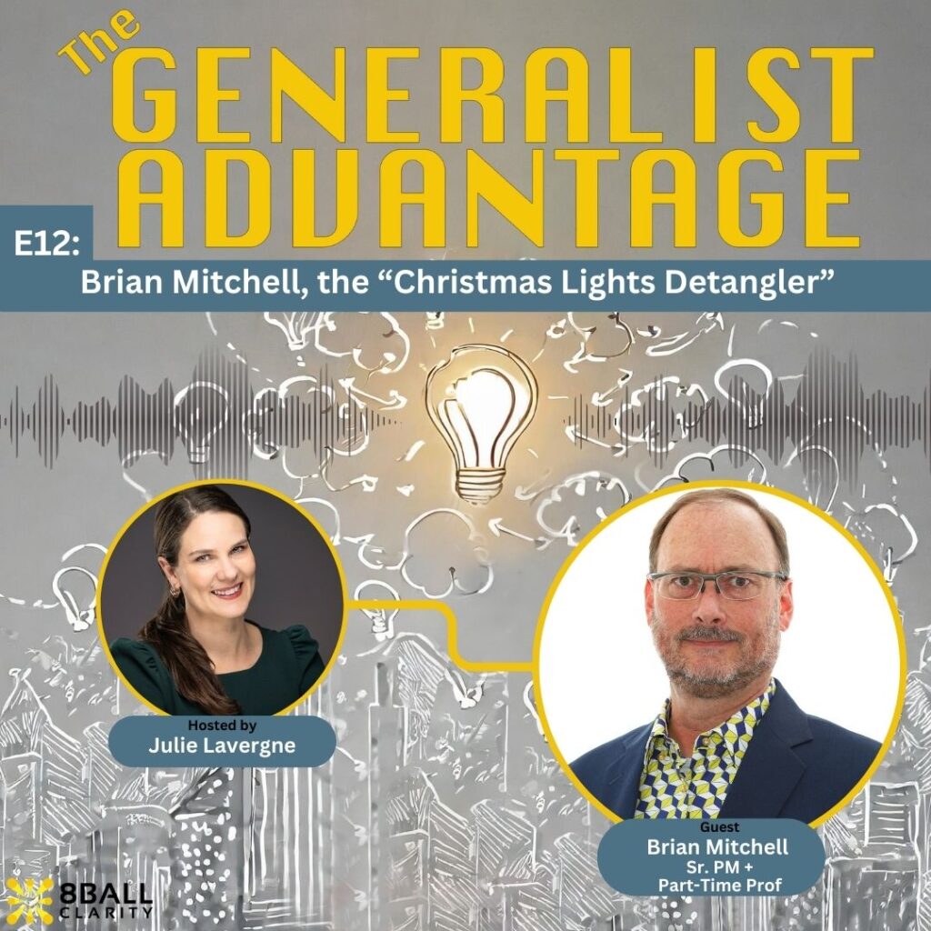 Episode 12 artwork for The Generalist Advantage podcast