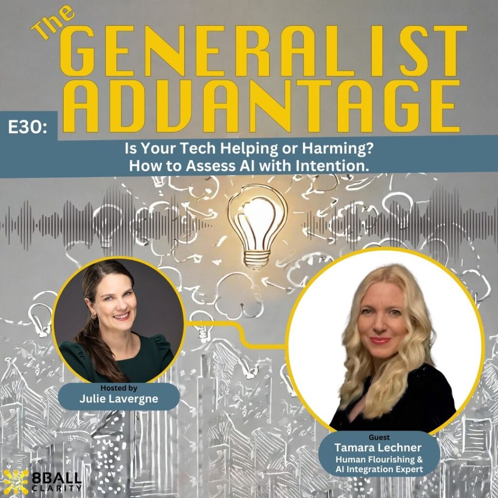 Episode 30 artwork for The Generalist Advantage Podcast