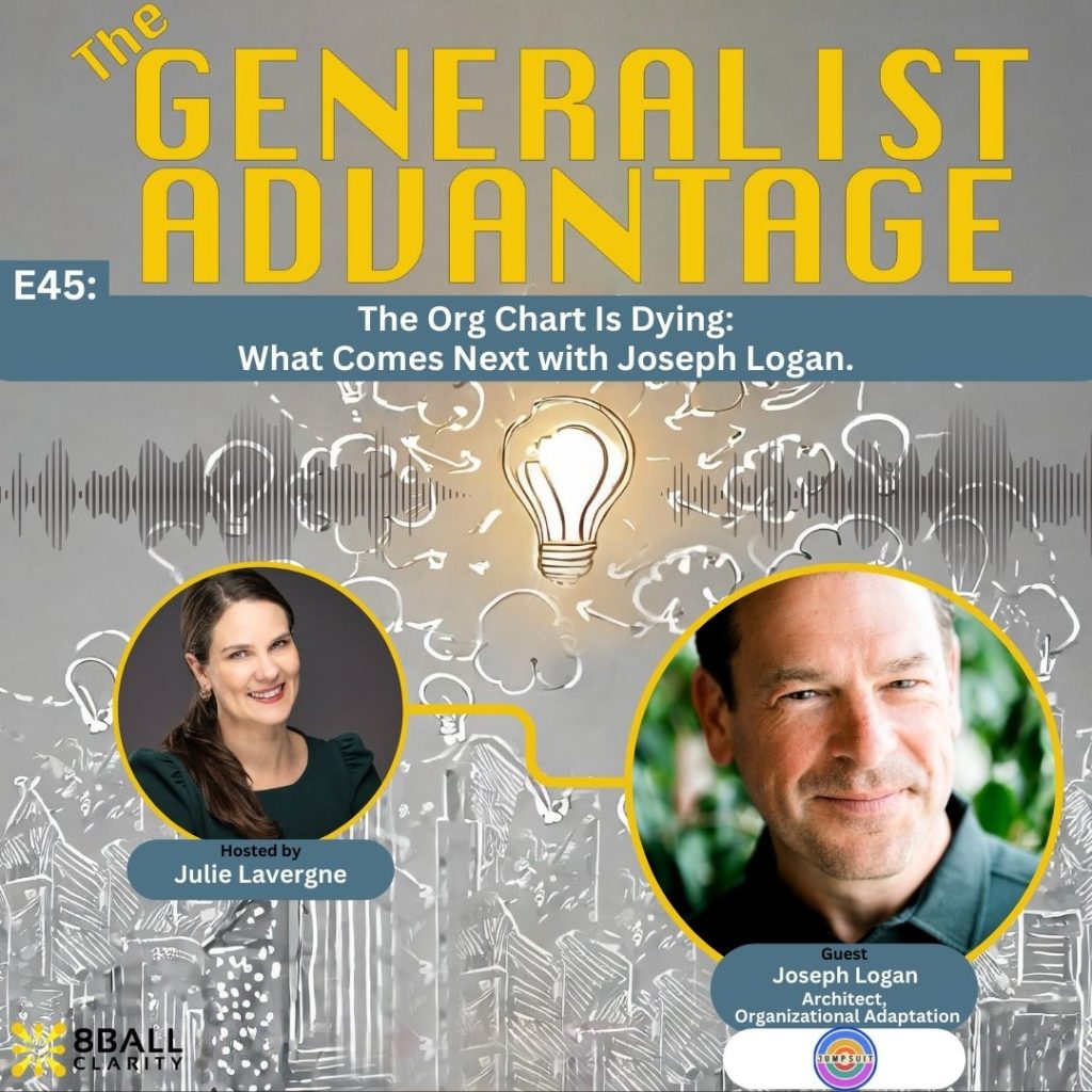 Episode 45 artwork for The Generalist Advantage Podcast