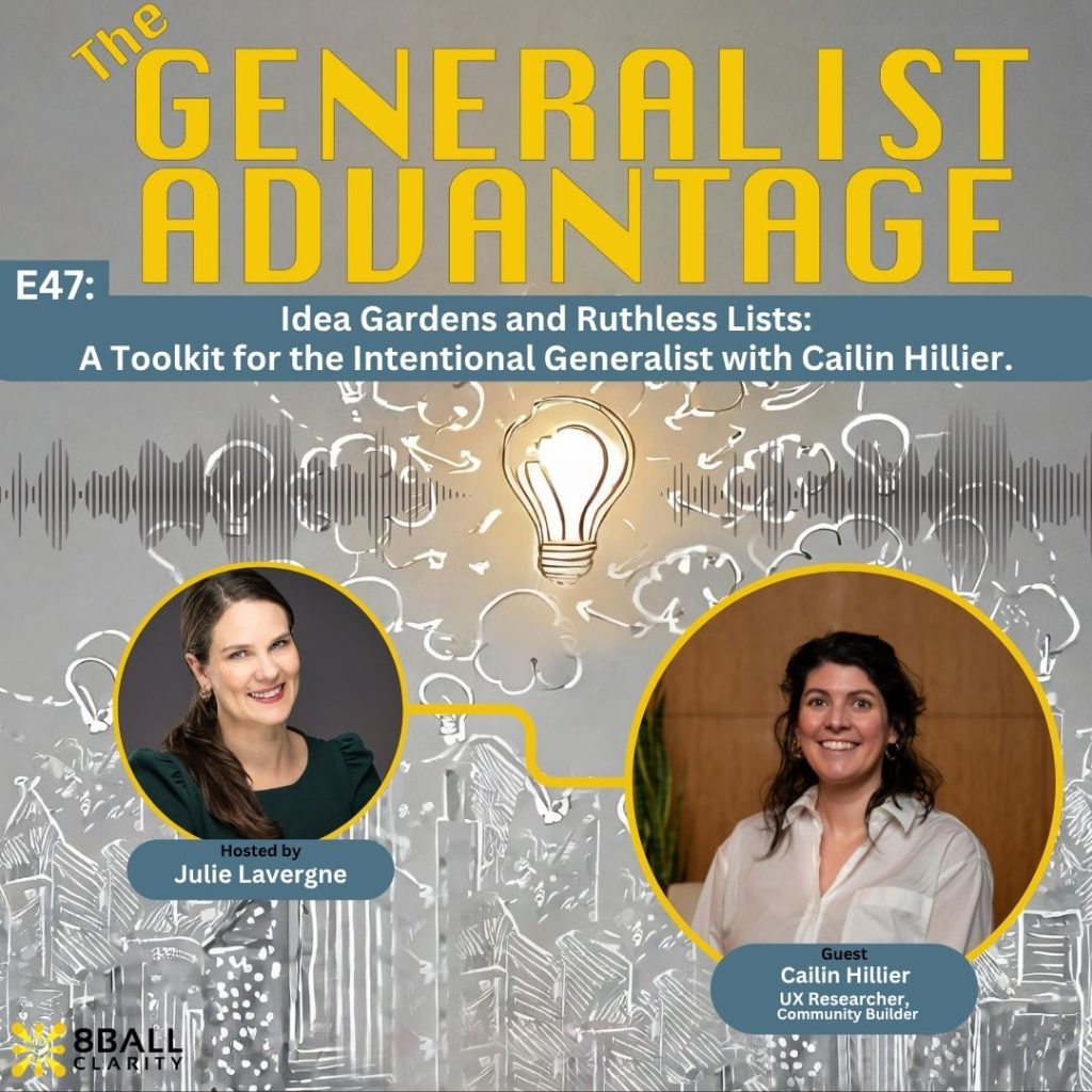 Episode 47 artwork for The Generalist Advantage Podcast