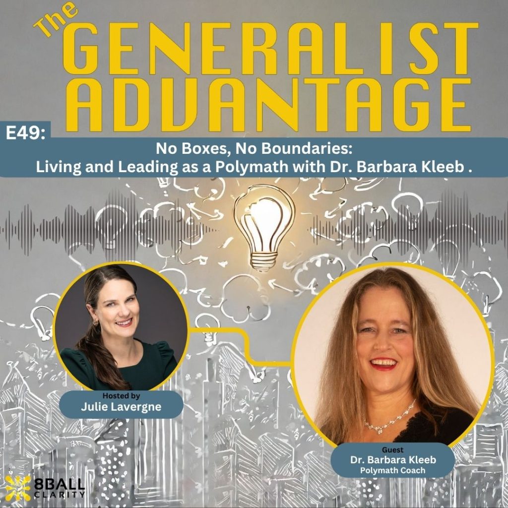 Episode 49 artwork for The Generalist Advantage Podcast