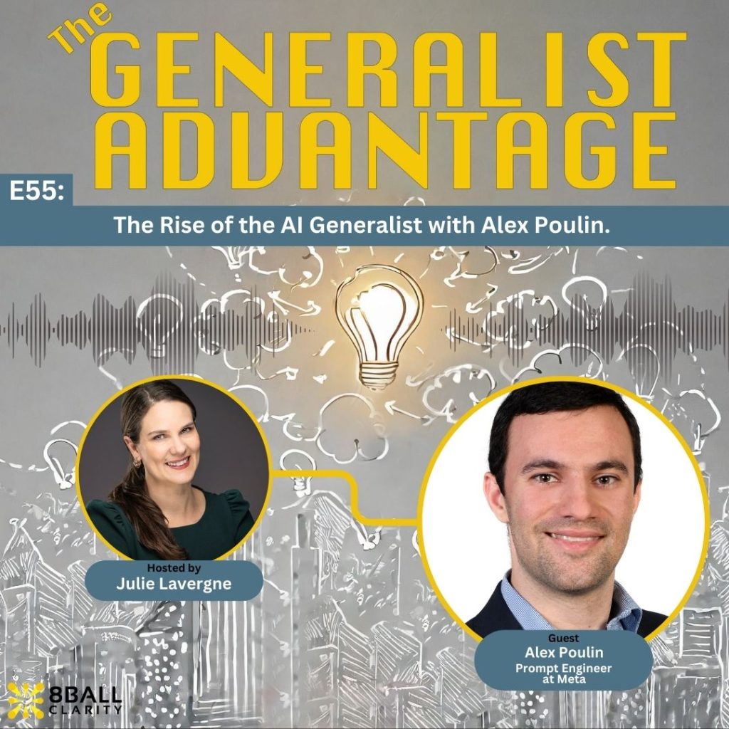 Episode 55 artwork for The Generalist Advantage Podcast