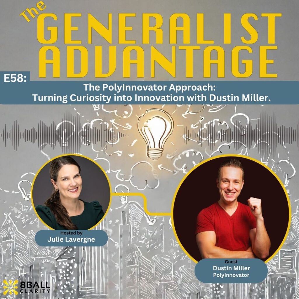 Episode 58 artwork for The Generalist Advantage Podcast