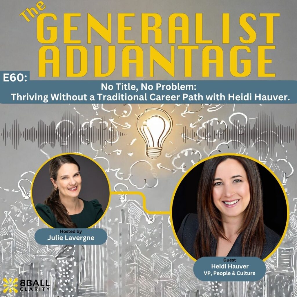 Episode 60 artwork for The Generalist Advantage Podcast